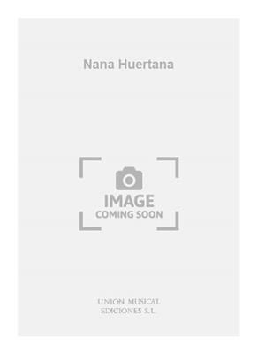 Nana Huertana